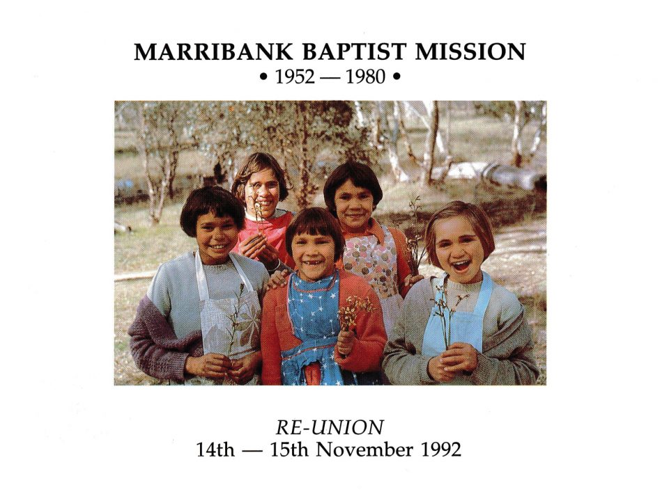 Invitation to the Reunion sent to former residents of Marribank Baptist Mission in 1992, designed by John Stanton at the request of the community.
